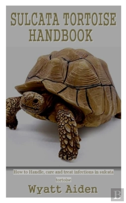 Bertrand.pt - Sulcata Tortoise Handbook