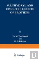 Sulfhydryl And Disulfide Groups Of Proteins
