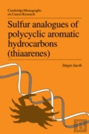 Sulfur Analogues Of Polycyclic Aromatic Hydrocarbons (Thiaarenes)