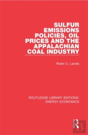 Sulfur Emissions Policies, Oil Prices And The Appalachian Coal Industry