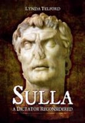 Sulla: A Dictator Reconsidered