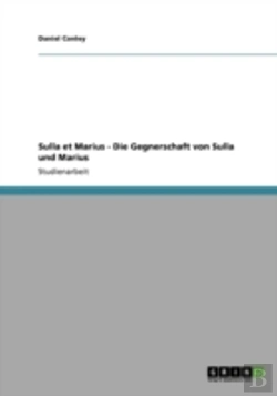 Bertrand.pt - Sulla Et Marius - Die Gegnerschaft Von Sulla Und Marius