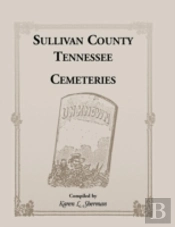 Sullivan County, Tennessee Cemeteries