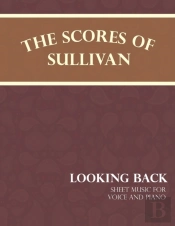 Sullivan'S Scores - Looking Back - Sheet Music For Voice And Piano