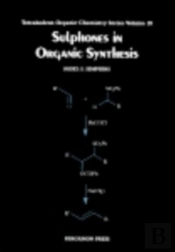 Sulphones In Organic Synthesis