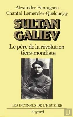 Bertrand.pt - Sultan Galiev : Le Père De La Révolution Tiers-Mondiste