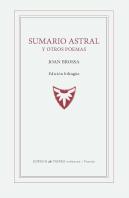 Sumario Astral Y Otros Poemas