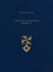 Summa Contra Gentiles, Books I & Ii