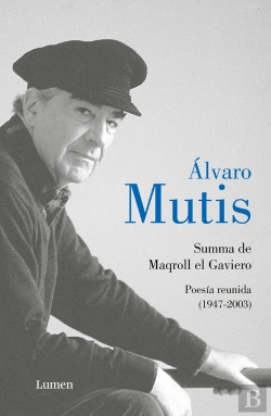 Bertrand.pt - Summa De Maqroll El Gaviero Poesia Reunida