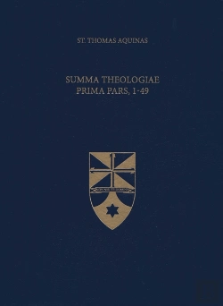 Bertrand.pt - Summa Theologiae Prima Pars, 1-49