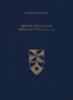 Bertrand.pt - Summa Theologiae Prima Secundae, 71-114