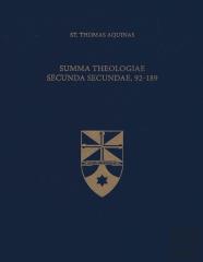 Summa Theologiae Secunda Secundae, 92-189
