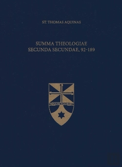 Bertrand.pt - Summa Theologiae Secunda Secundae, 92-189