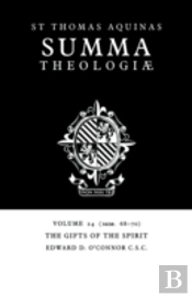 Summa Theologiae: Volume 24, The Gifts Of The Spirit