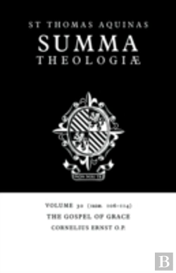 Bertrand.pt - Summa Theologiae: Volume 30, The Gospel Of Grace