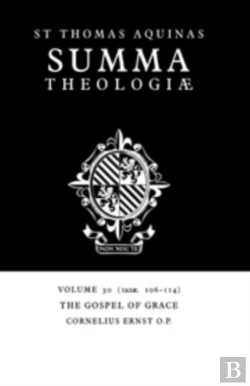 Bertrand.pt - Summa Theologiae: Volume 30, The Gospel Of Grace