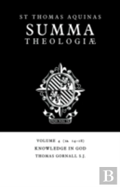 Summa Theologiae: Volume 4, Knowledge In God