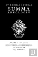 Summa Theologiae: Volume 40, Superstition And Irreverence