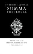 Summa Theologiae: Volume 8, Creation, Variety And Evil
