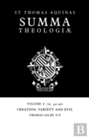 Summa Theologiae: Volume 8, Creation, Variety And Evil