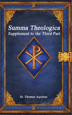 Bertrand.pt - Summa Theologica: Supplement To The Thir