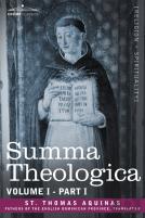 Summa Theologica, Volume 1. (Part I)