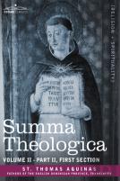 Summa Theologica, Volume 2 (Part Ii, First Section)