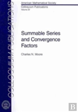 Bertrand.pt - Summable Series And Convergence Factors