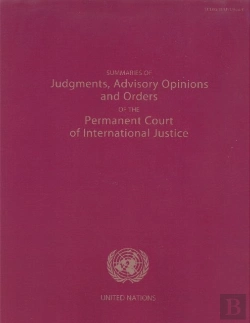 Bertrand.pt - Summaries Of Judgments, Advisory Opinions And Orders Of The International Court Of Justice