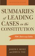 Summaries Of Leading Cases On The Constitution
