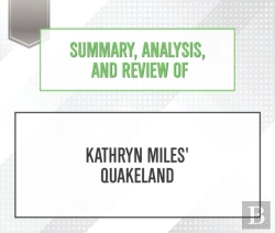 Bertrand.pt - Summary, Analysis, And Review Of Kathryn Miles' Quakeland