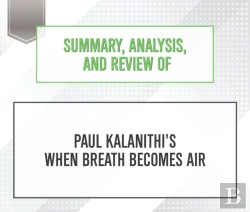 Bertrand.pt - Summary, Analysis, And Review Of Paul Kalanithi'S When Breath Becomes Air