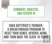 Summary, Analysis, And Review Of Sara Gottfried'S Younger