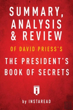 Bertrand.pt - Summary, Analysis & Review Of David Priess'S The President'S Book Of Secrets By Instaread