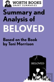 Summary And Analysis Of Beloved