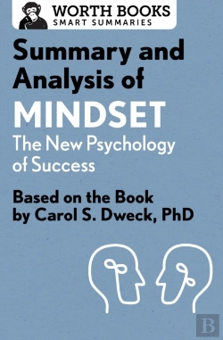 Bertrand.pt - Summary And Analysis Of Mindset: The New Psychology Of Success