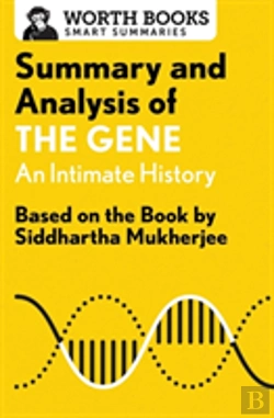 Bertrand.pt - Summary And Analysis Of The Gene: An Intimate History