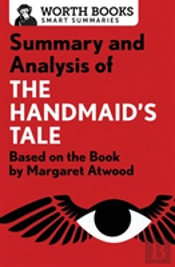 Summary And Analysis Of The Handmaid'S Tale