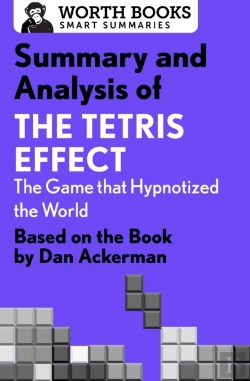 Bertrand.pt - Summary And Analysis Of The Tetris Effect: The Game That Hypnotized The World