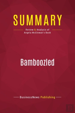 Bertrand.pt - Summary: Bamboozled - Review And Analysis Of Angela Mcglowan'S Book