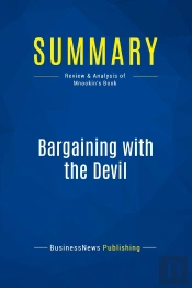 Summary: Bargaining With The Devil : Review And Analysis Of Mnookin'S Book