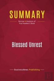 Summary : Blessed Unrest (Review And Analysis Of Paul Hawken'S Book)