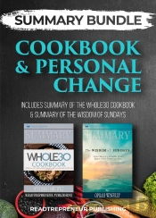 Summary Bundle: Cookbook & Personal Change | Readtrepreneur Publishing
