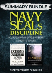 Summary Bundle: Navy Seals Discipline | Readtrepreneur Publishing