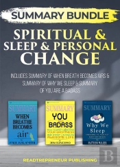 Summary Bundle: Spiritual & Sleep & Personal Change | Readtrepreneur Publishing