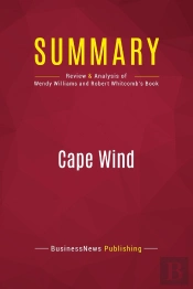 Summary : Cape Wind (Review And Analysis Of Wendy Williams And Robert Whitcomb'S Book)