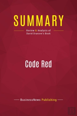 Bertrand.pt - Summary: Code Red : Review And Analysis Of David Dranove'S Book