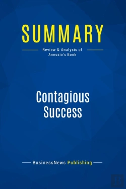 Bertrand.pt - Summary: Contagious Success : Review And Analysis Of Annuzio'S Book