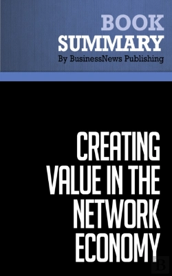 Bertrand.pt - Summary: Creating Value In The Network Economy