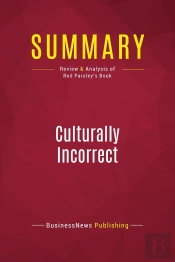Summary: Culturally Incorrect : Review And Analysis Of Rod Parsley'S Book